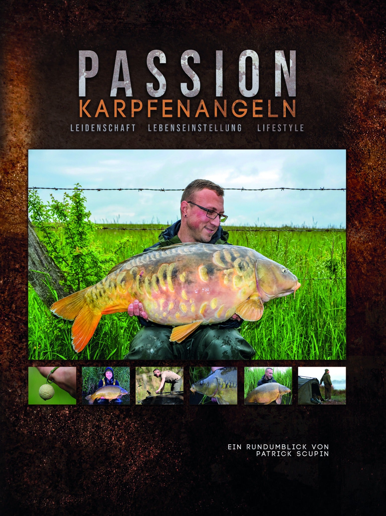 AB SOFORT ERHÄLTLICH | PASSION KARPFENANGELN – das Buch von Patrick Scupin